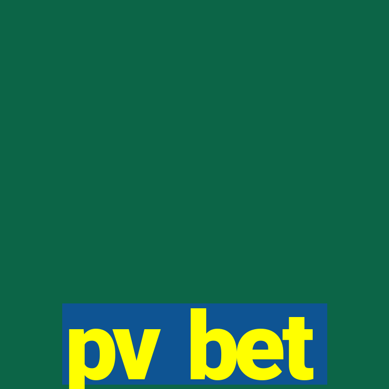 pv bet